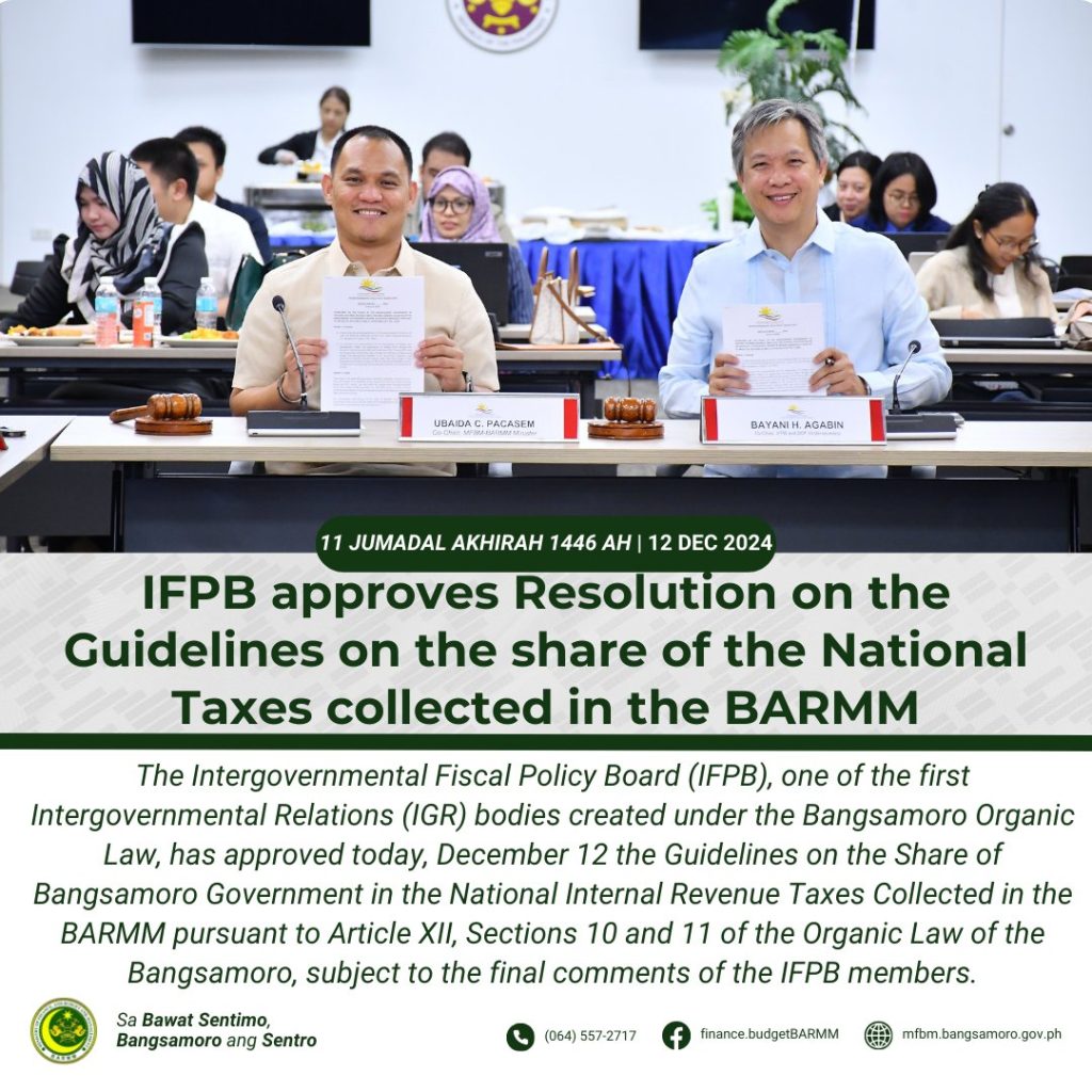 IFPB approves Resolution on the Guidelines on the share of the National Taxes collected in the BARMM